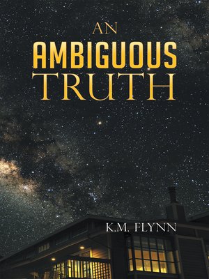 cover image of An Ambiguous Truth
